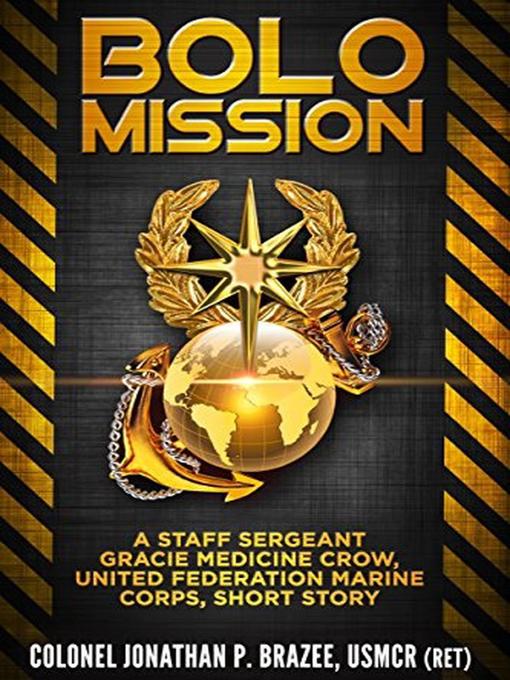 Title details for Bolo Mission by Jonathan P. Brazee - Available